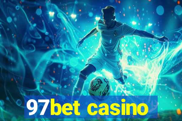 97bet casino